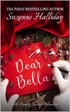 [Family Justice 5.50] • Dear Bella · A Family Justice Novella